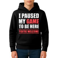 I Paused My Game To Be Here Funny Gamer Video Game Gaming Kids Hoodie