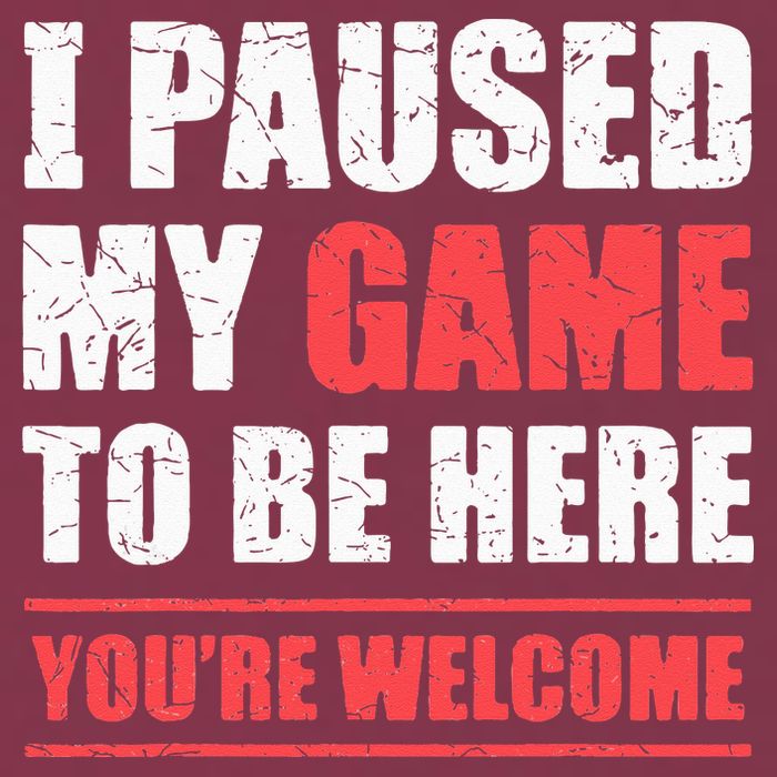 I Paused My Game To Be Here Funny Gamer Video Game Gaming 16oz Travel Tumbler