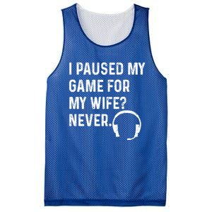 I Paused My Game For My Wife Never Pc Computer Gamer Gaming Cute Gift Mesh Reversible Basketball Jersey Tank