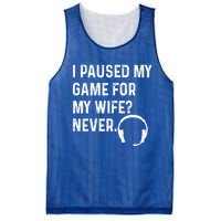 I Paused My Game For My Wife Never Pc Computer Gamer Gaming Cute Gift Mesh Reversible Basketball Jersey Tank