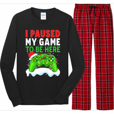 I Paused My Game Christmas Funny Ugly Sweater for Gamer  Long Sleeve Pajama Set