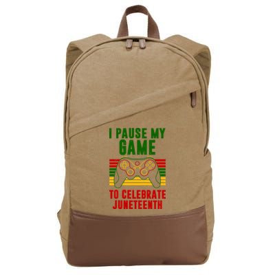 I Pause My Game To Celebrate Juneteenth Gamer Cotton Canvas Backpack