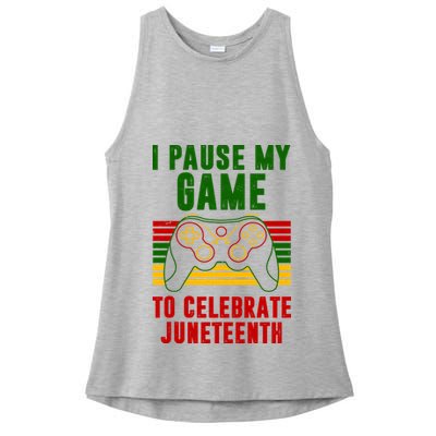 I Pause My Game To Celebrate Juneteenth Gamer Ladies PosiCharge Tri-Blend Wicking Tank