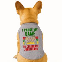 I Pause My Game To Celebrate Juneteenth Gamer Doggie Tank