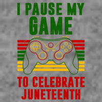 I Pause My Game To Celebrate Juneteenth Gamer T-Shirt