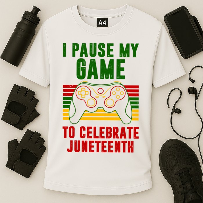 I Pause My Game To Celebrate Juneteenth Gamer Performance Shirt
