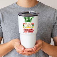 I Pause My Game To Celebrate Juneteenth Gamer Tumbler