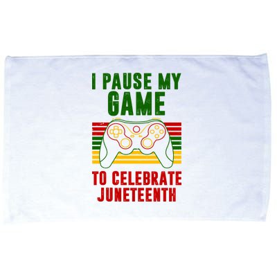 I Pause My Game To Celebrate Juneteenth Gamer Microfiber Hand Towel