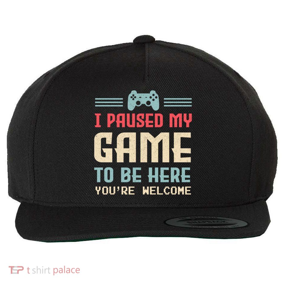 I Paused My Game To Be Here YouRe Welcome Retro Gamer Gift Wool Snapback Cap