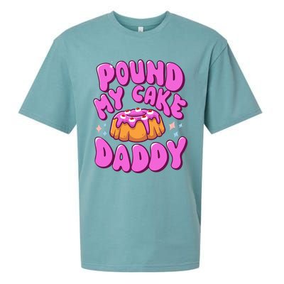 Inappropriate Pound My Cake Daddy Embarrassing Adult Humor  Sueded Cloud Jersey T-Shirt