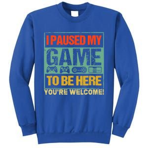 I Paused My Game To Be Here Funny Gamers Boys Teens Gift Cool Gift Sweatshirt