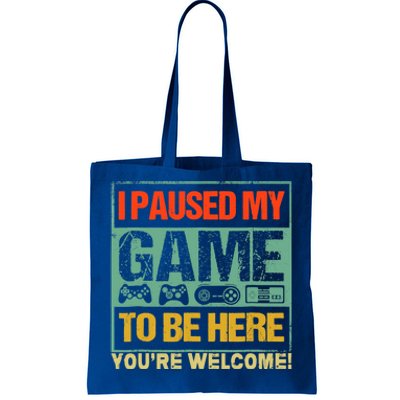 I Paused My Game To Be Here Funny Gamers Boys Teens Gift Cool Gift Tote Bag