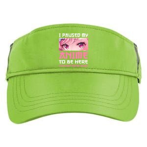 I Paused My Anime To Be Here Otaku Japanese Manga Lover Fan Adult Drive Performance Visor