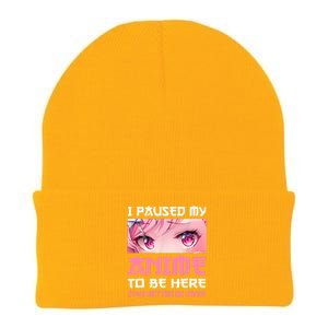 I Paused My Anime To Be Here Otaku Japanese Manga Lover Fan Knit Cap Winter Beanie