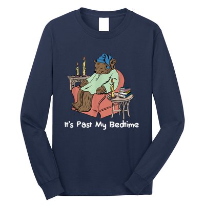 ItS Past My Bedtime Long Sleeve Shirt