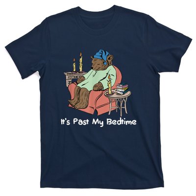 ItS Past My Bedtime T-Shirt