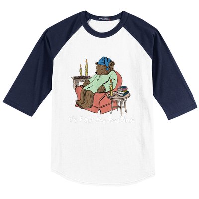 ItS Past My Bedtime Baseball Sleeve Shirt