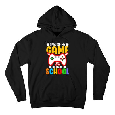 I Paused My Game To Go Back To School Teacher Student Grade Hoodie