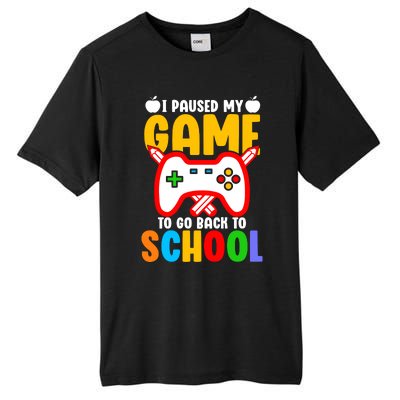 I Paused My Game To Go Back To School Teacher Student Grade Tall Fusion ChromaSoft Performance T-Shirt