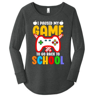 I Paused My Game To Go Back To School Teacher Student Grade Women's Perfect Tri Tunic Long Sleeve Shirt