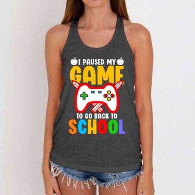 I Paused My Game To Go Back To School Teacher Student Grade Women's Knotted Racerback Tank