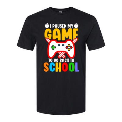 I Paused My Game To Go Back To School Teacher Student Grade Softstyle CVC T-Shirt