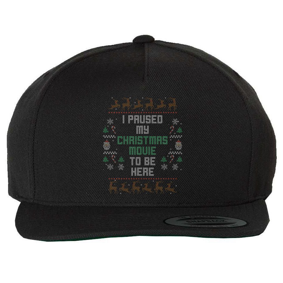 I Paused My Christmas Movie Ugly Xmas Sweater Style Wool Snapback Cap