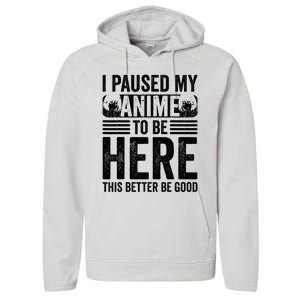 I Paused My Anime to Be Here Teens    Funny Anime Performance Fleece Hoodie