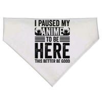 I Paused My Anime to Be Here Teens    Funny Anime USA-Made Doggie Bandana