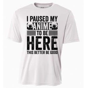 I Paused My Anime to Be Here Teens    Funny Anime Cooling Performance Crew T-Shirt