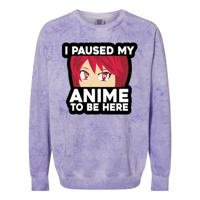 I Paused My Game To Be Here Funny Anime Colorblast Crewneck Sweatshirt