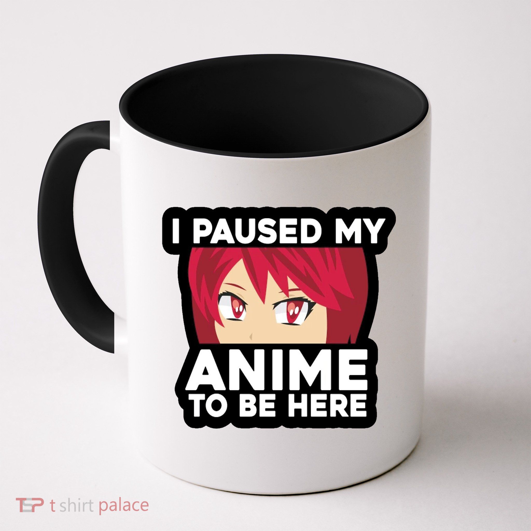 I Paused My Game To Be Here Funny Anime Coffee Mug