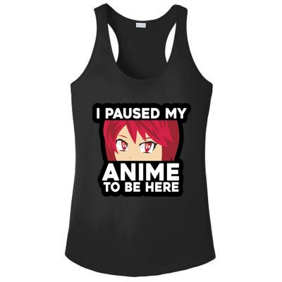 I Paused My Game To Be Here Funny Anime Ladies PosiCharge Competitor Racerback Tank