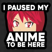 I Paused My Game To Be Here Funny Anime Hat