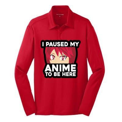 I Paused My Game To Be Here Funny Anime Silk Touch Performance Long Sleeve Polo