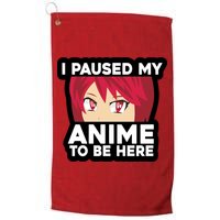 I Paused My Game To Be Here Funny Anime Golf Towel