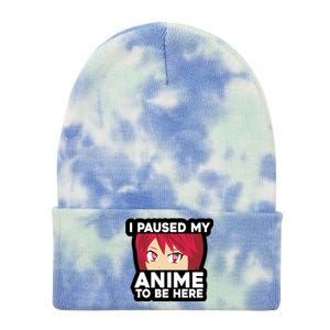 I Paused My Game To Be Here Funny Anime Tie Dye 12in Knit Beanie