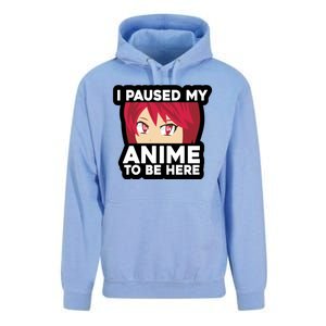 I Paused My Game To Be Here Funny Anime Unisex Surf Hoodie