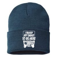 I Paused My Game To Be Here Sustainable Knit Beanie