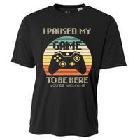 I Paused My Game To Be Here You're Welcome Retro Gamer Gift  Cooling Performance Crew T-Shirt