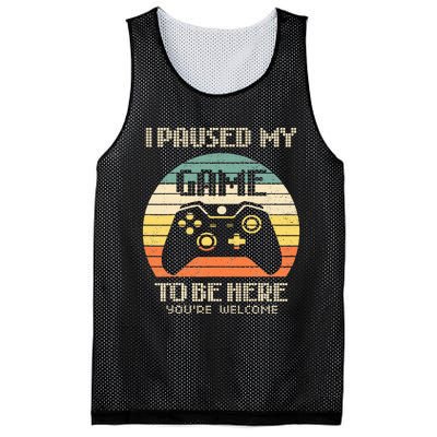 I Paused My Game To Be Here You're Welcome Retro Gamer Gift  Mesh Reversible Basketball Jersey Tank