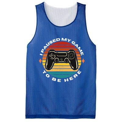 I Paused My Game To Be Here Funny Vintage Retro Video Gamer Cool Gift Mesh Reversible Basketball Jersey Tank