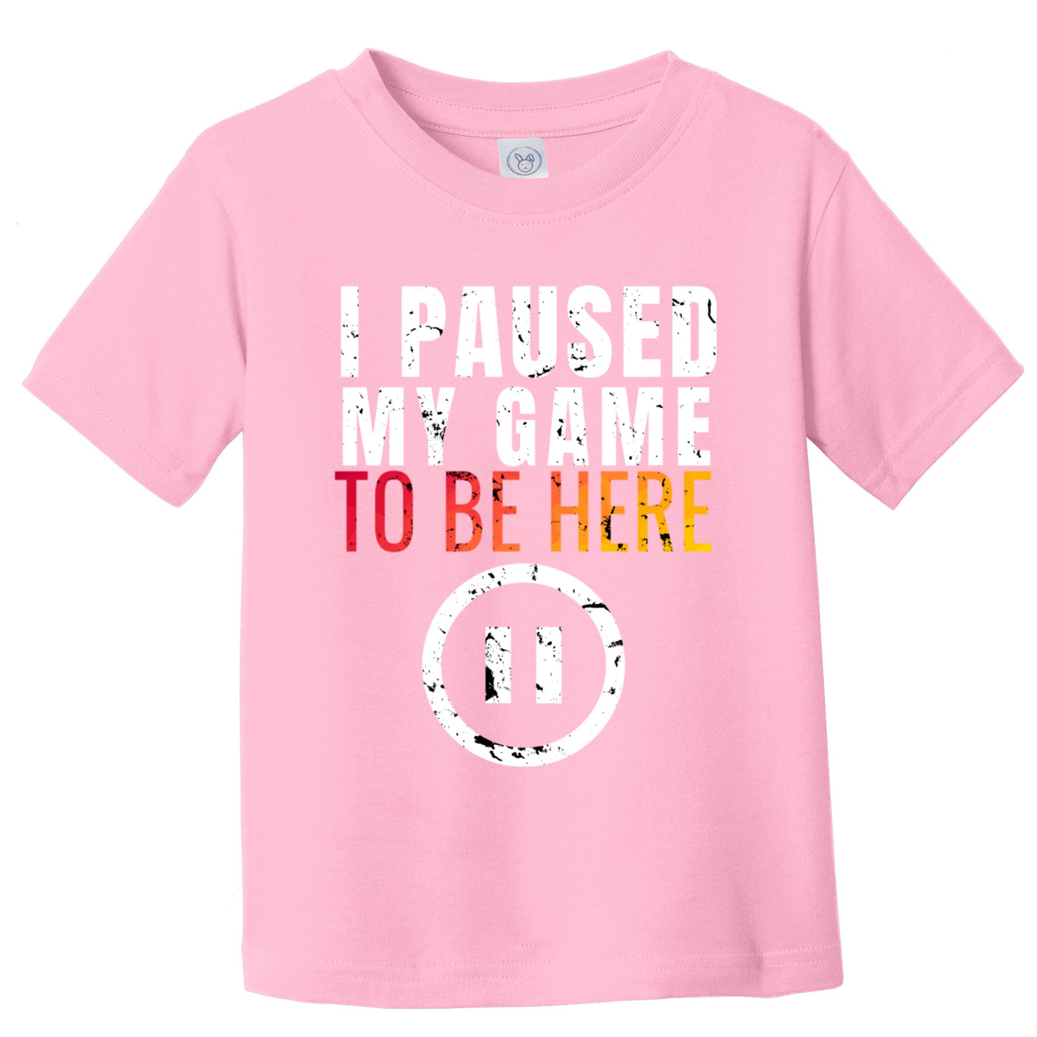 I Paused My Game To Be Here Toddler T-Shirt