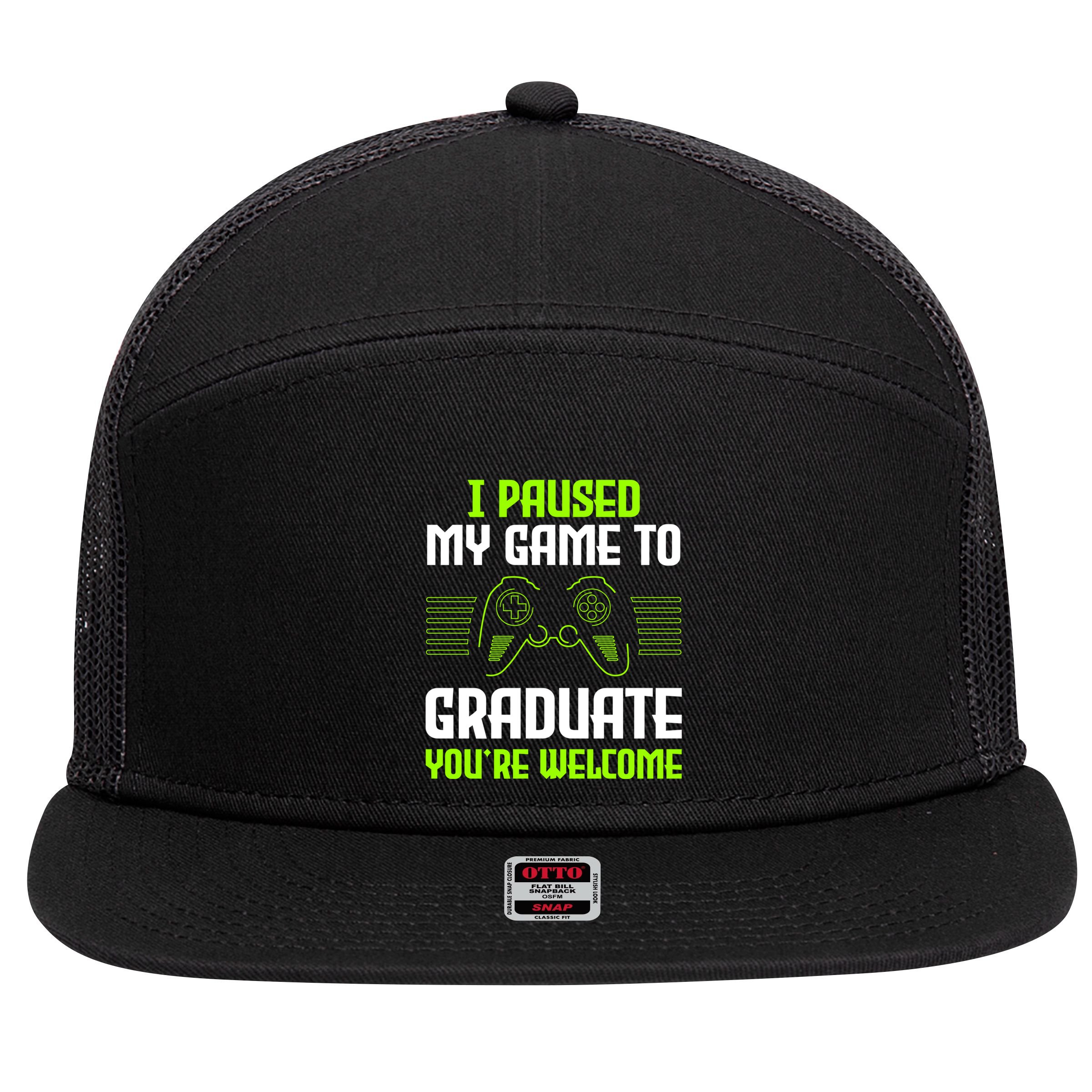 I Paused My Game To Graduate Funny Graduation Graduate Gamer 7 Panel Mesh Trucker Snapback Hat