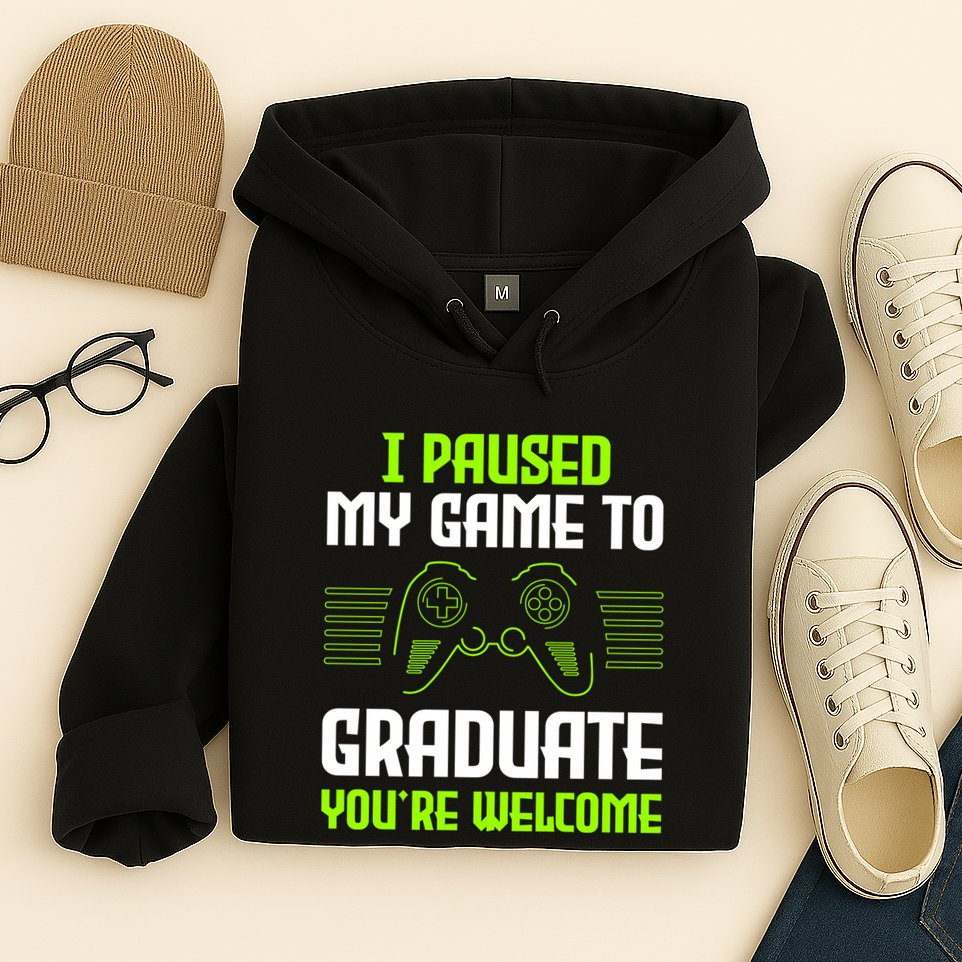 I Paused My Game To Graduate Funny Graduation Graduate Gamer Hoodie