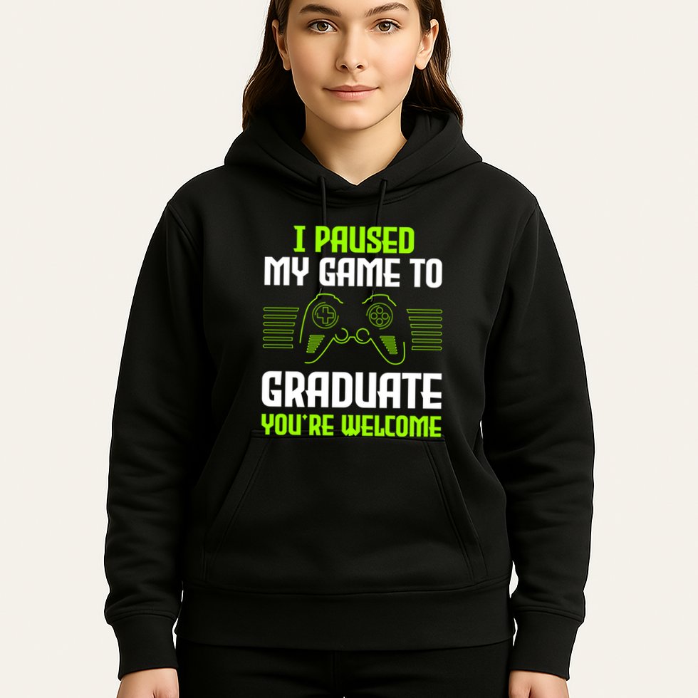 I Paused My Game To Graduate Funny Graduation Graduate Gamer Hoodie