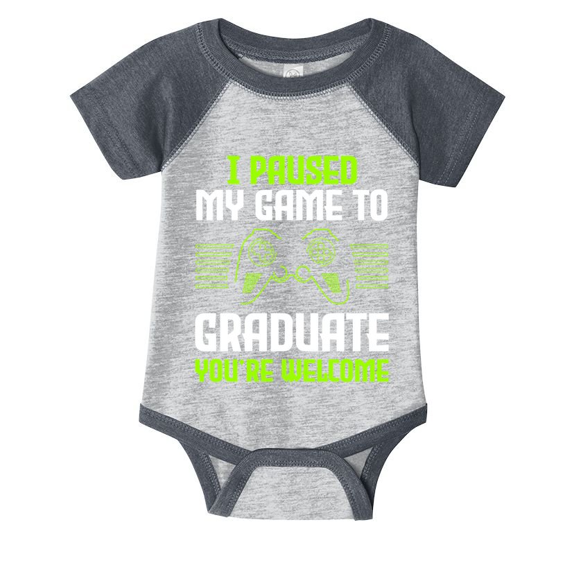 I Paused My Game To Graduate Funny Graduation Graduate Gamer Infant Baby Jersey Bodysuit
