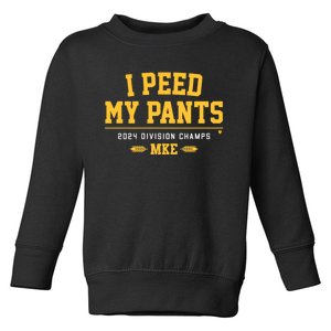 I Peed My Pants Milwaukee Baseball Division Champs Toddler Sweatshirt