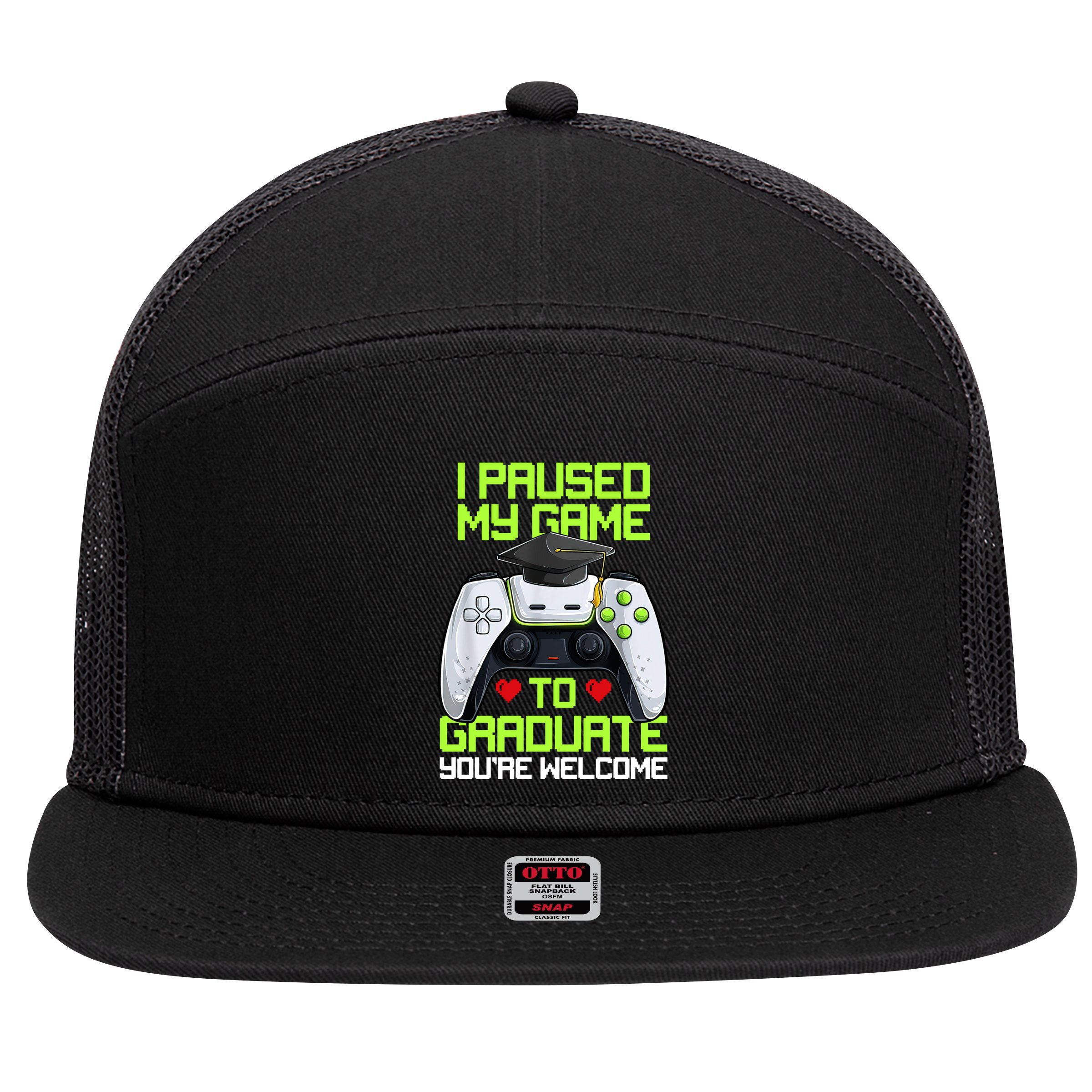 I Paused My Game To Graduate Funny Graduation Graduate Gamer 7 Panel Mesh Trucker Snapback Hat