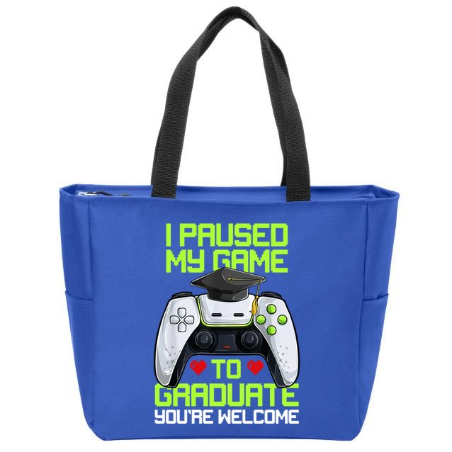 I Paused My Game To Graduate Funny Graduation Graduate Gamer Zip Tote Bag